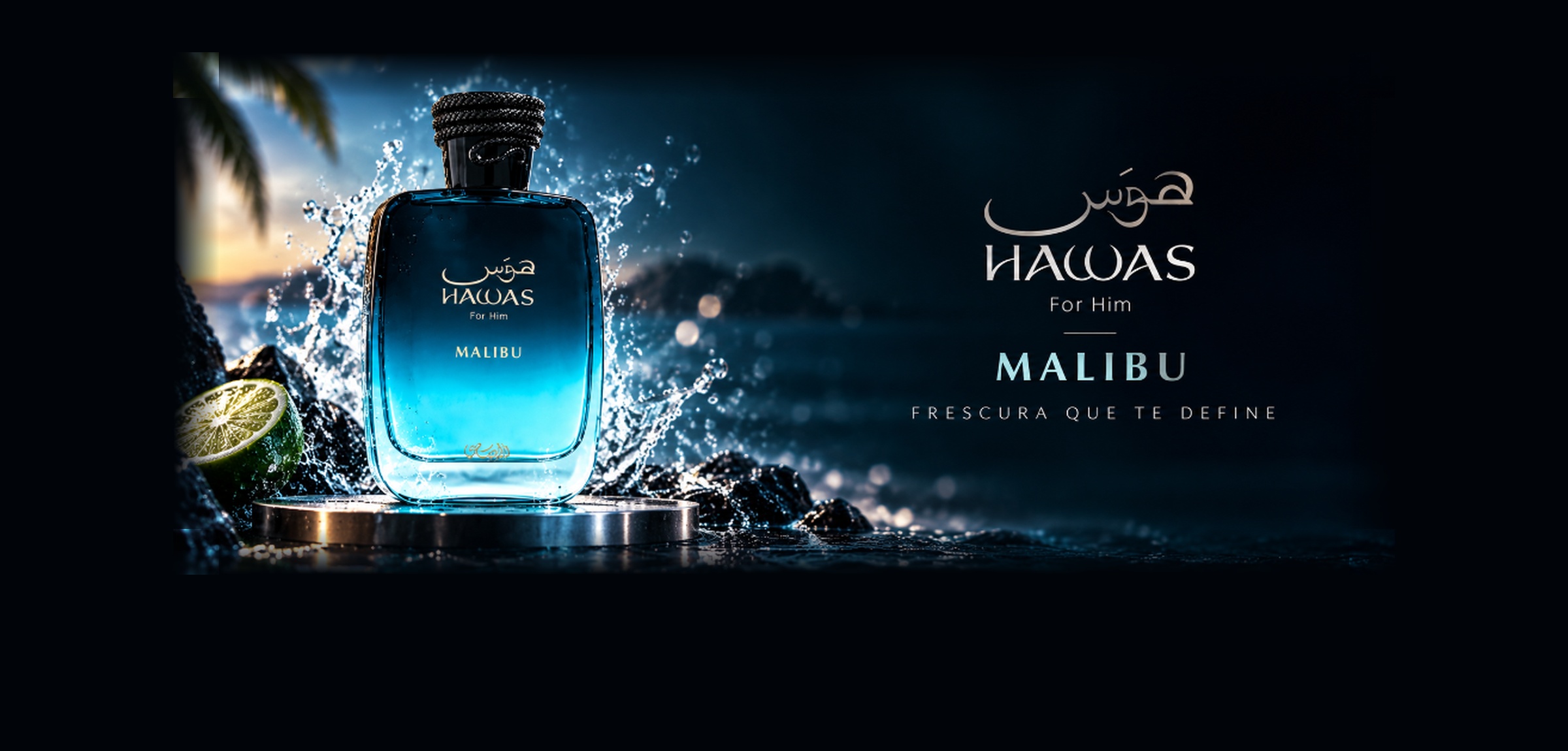 Hawas for Him - MALIBU